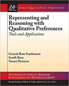 Representing and Reasoning with Qualitative Preferences Tools and Applications