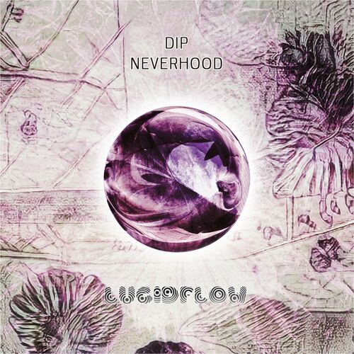VA - Dip - Neverhood (2022) (MP3)