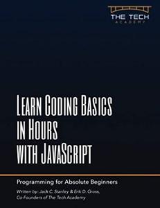 Learn Coding Basics in Hours with JavaScript