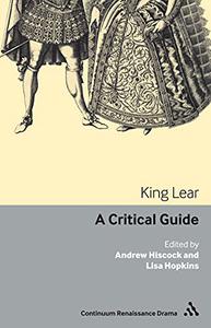 King Lear A critical guide