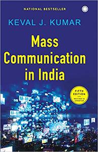 Mass Communication in India, Fifth Edition Ed 3