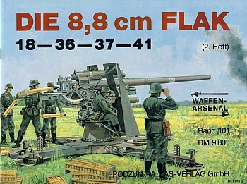 Die 8,8 cm FLAK (2. Heft): 18-36-37-41
