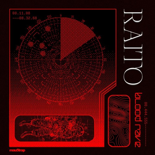 Raito - Blood Rave (2022)
