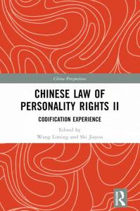 Chinese Law of Personality Rights II Codification Experience