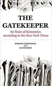 Gatekeeper 60 Years of Economics According to the New York Times