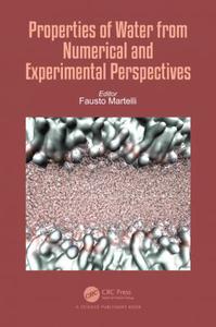 Properties of Water from Numerical and Experimental Perspectives
