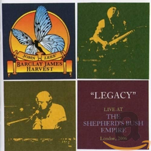 John Lees' Barclay James Harvest - Legacy - Live At The Shepherd's Bush Empire 2007