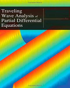 Traveling Wave Analysis of Partial Differential Equations Numerical
