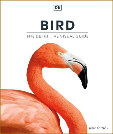 Bird - The Definitive Visual Guide By DK