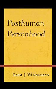 Posthuman Personhood