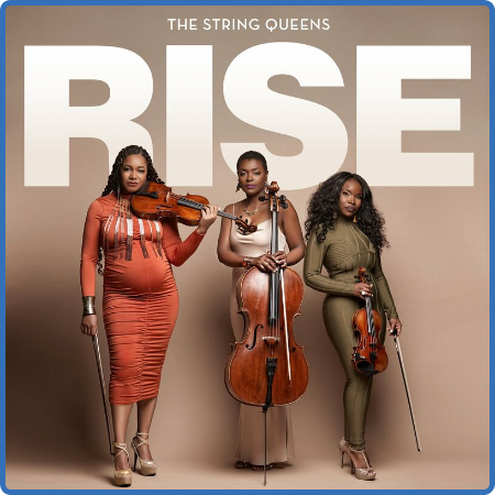 The String Queens - Rise (2022)