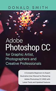 Adobe Photoshop CC for Graphic Artist