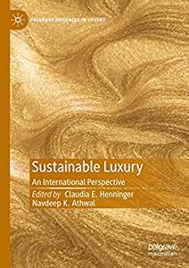 Sustainable Luxury An International Perspective
