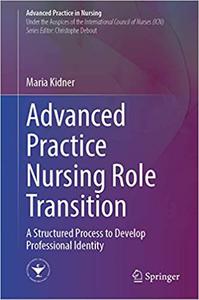 Successful Advanced Practice Nurse Role Transition