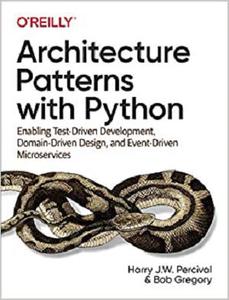 Architecture Patterns with Python