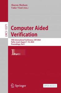 Computer Aided Verification 34th International Conference, CAV 2022