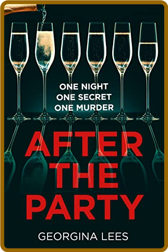 After the Party by Georgina Lees