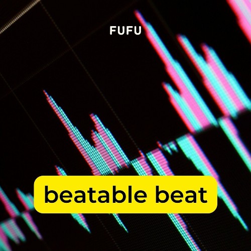 VA - Fufu - beatable beat (2022) (MP3)