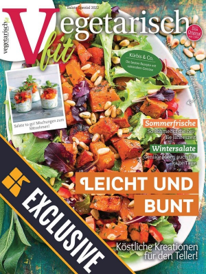 Vegetarisch fit Magazin - Salate Spezial 2022