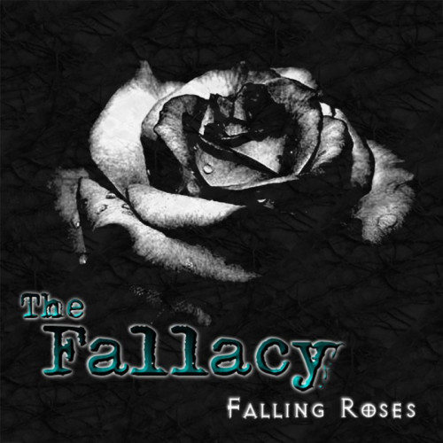 The Fallacy - Falling Roses (2009)