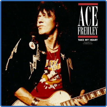 Ace Frehley - Te My Heart (Live 1987) (2022)