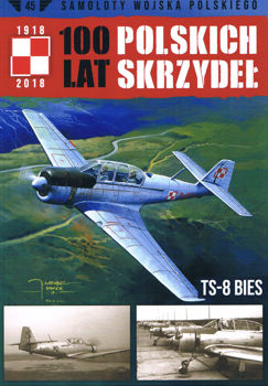 TS-8 Bies (Samoloty Wojska Polskiego № 45)