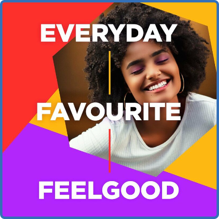 Various Artists - Everyday Favourite Feelgood (2022)
