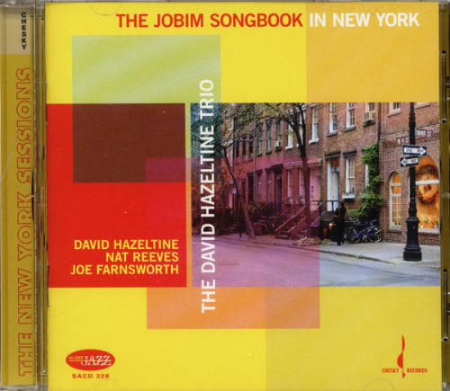The David Hazeltine Trio – The Jobim Songbook (2007) MCH SACD ISO