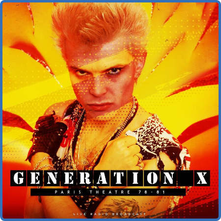 Generation X - Paris Theatre 78-81 (live) (2022)