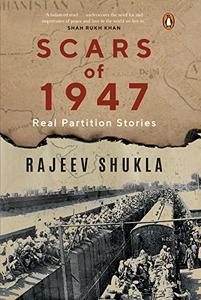 Scars Of 1947 Real Partition Stories