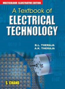 A Text Book of Electrical Technology ( All Volumes Combined) [ Multicolour Edition ]