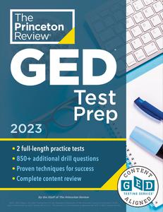 Princeton Review GED Test Prep, 2023 2 Practice Tests + Review & Techniques + Online Features (College Test Preparation)