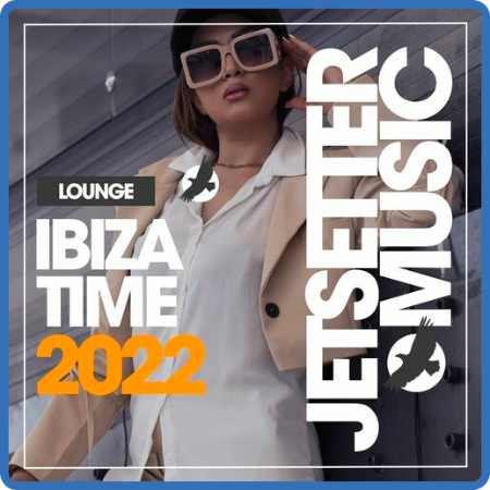 VA - Ibiza Lounge Time 2022 (2022)