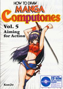 How To Draw Manga Computones Volume 5 Aiming For Action