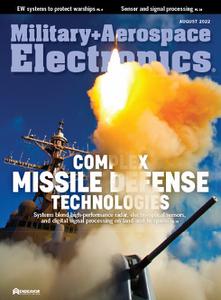 Military + Aerospace Electronics – August 2022