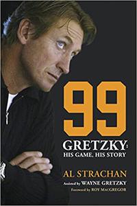 99 Gretzky His Game, His Story