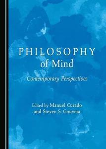 Philosophy of Mind Contemporary Perspectives