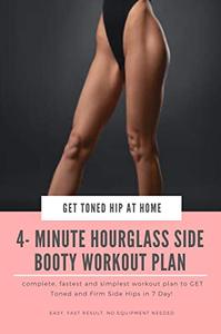 Firm and Toned Side Butt in 7 Days (get rid of Hip Dips)! 4 Min Home Workout