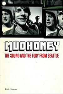 Mudhoney The Sound and the Fury from Seattle