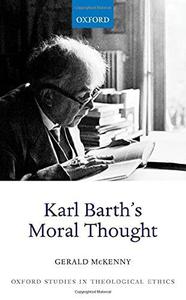 Karl Barth’s Moral Thought