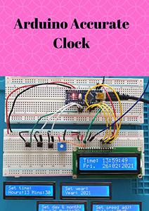 Arduino Accurate Clock