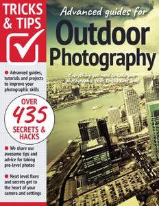 Outdoor Photography Tricks and Tips - 14 August 2022