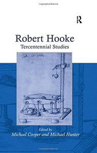 Robert Hooke Tercentennial Studies