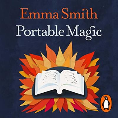 Portable Magic A History of Books and Their Readers [Audiobook]