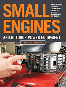 Small Engines and Outdoor Power Equipment, Updated