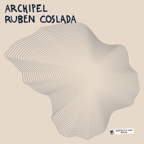 VA - Ruben Coslada - Archipel (2022) (MP3)