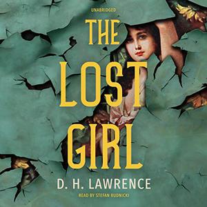 The Lost Girl by D. H. Lawrence [Audiobook]