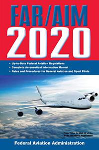 FARAIM 2020 Up-to-Date FAA Regulations  Aeronautical Information Manual 