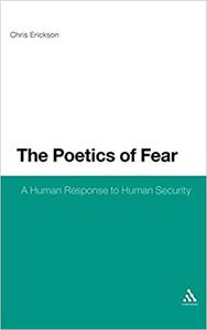 The Poetics of Fear A Human Response to Human Security