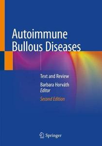 Autoimmune Bullous Diseases Text and Review 
